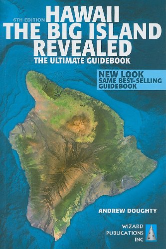 HAWAII THE BIG ISLAND REVEALED: THE ULTIMATE GUIDEBOOK BY DOUGHTY, ANDREW(AUTHOR )PAPERBACK ON 20-APR-2011